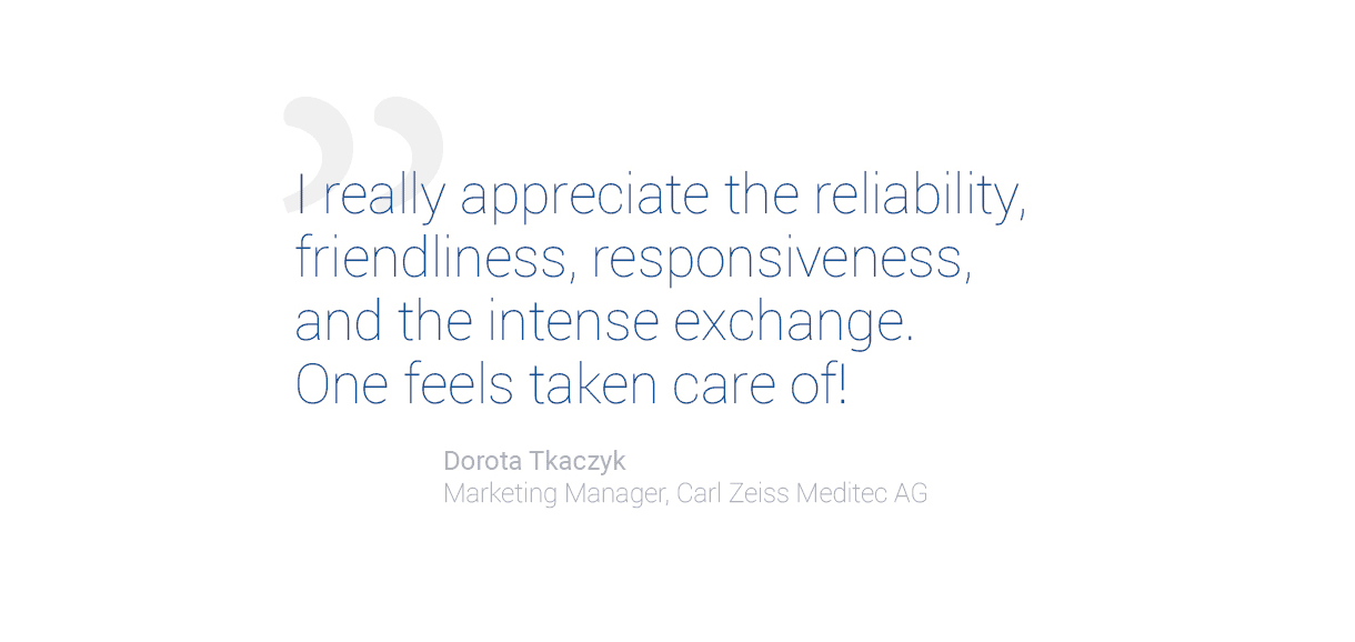 Kundenstimme Dorota Tkaczyk, Zeiss Meditec AG